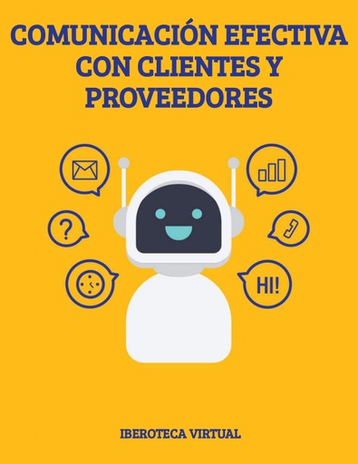 COMUNICACIÓN EFECTIVA CON CLIENTES Y PROVEEDORES