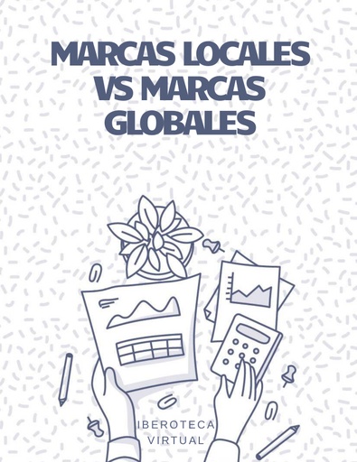 MARCAS LOCALES VS MARCAS GLOBALES