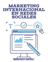 MARKETING INTERNACIONAL EN REDES SOCIALES