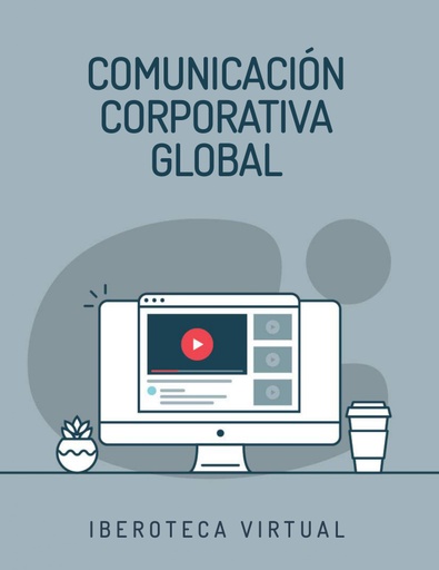 COMUNICACIÓN CORPORATIVA GLOBAL