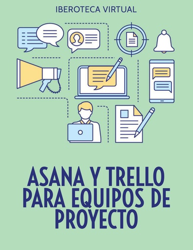 ASANA Y TRELLO PARA EQUIPOS DE PROYECTO