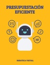 PRESUPUESTACIÓN EFICIENTE