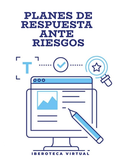 PLANES DE RESPUESTA ANTE RIESGOS