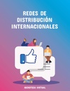 REDES DE DISTRIBUCIÓN INTERNACIONALES