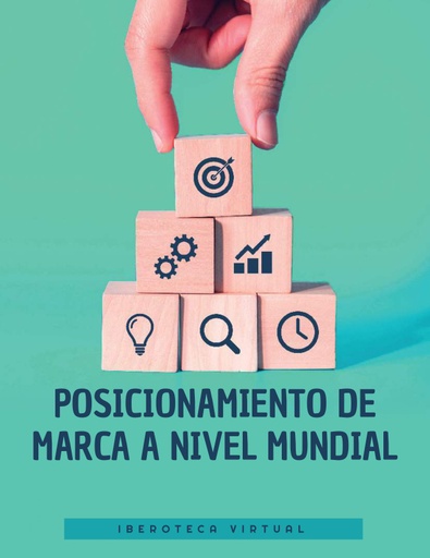 POSICIONAMIENTO DE MARCA A NIVEL MUNDIAL