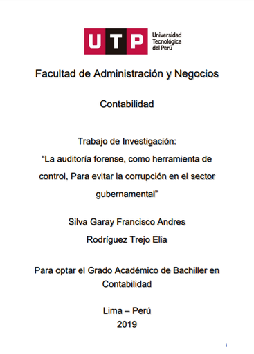 La auditoría forense, como herramienta de control, para evitar la corrupción en el sector gubernamental