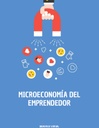 MICROECONOMÍA DEL EMPRENDEDOR