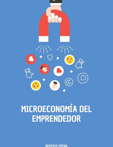 MICROECONOMÍA DEL EMPRENDEDOR
