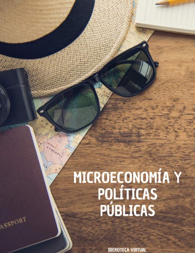 MICROECONOMÍA Y POLÍTICAS PÚBLICAS