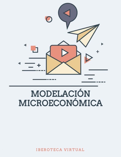 MODELACIÓN MICROECONÓMICA