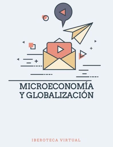MICROECONOMÍA Y GLOBALIZACIÓN