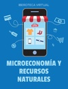 MICROECONOMÍA Y RECURSOS NATURALES