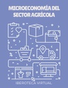 MICROECONOMÍA DEL SECTOR AGRÍCOLA