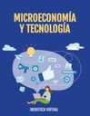 MICROECONOMÍA Y TECNOLOGÍA