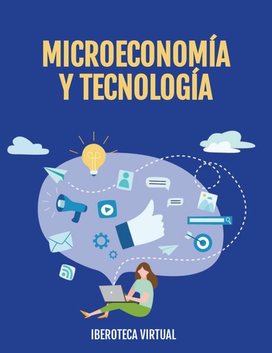 MICROECONOMÍA Y TECNOLOGÍA