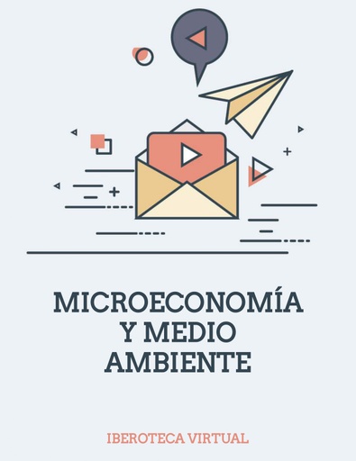 MICROECONOMÍA Y MEDIO AMBIENTE