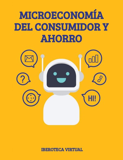MICROECONOMÍA DEL CONSUMIDOR Y AHORRO