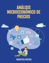 ANÁLISIS MICROECONÓMICO DE PRECIOS