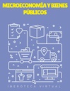 MICROECONOMÍA Y BIENES PÚBLICOS