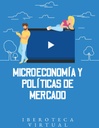 MICROECONOMÍA Y POLÍTICAS DE MERCADO
