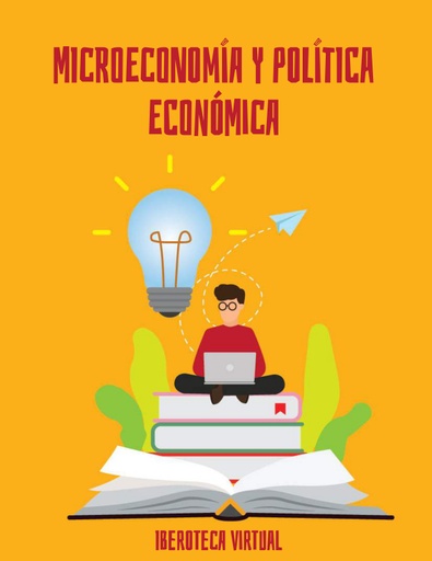 MICROECONOMÍA Y POLÍTICA ECONÓMICA