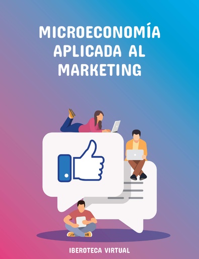 MICROECONOMÍA APLICADA AL MARKETING