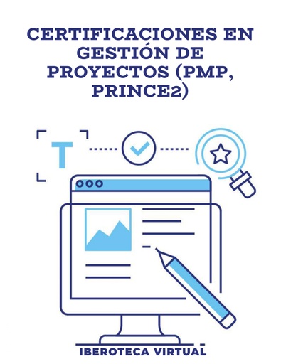 CERTIFICACIONES EN GESTIÓN DE PROYECTOS (PMP, PRINCE2)