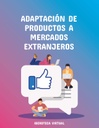 ADAPTACIÓN DE PRODUCTOS A MERCADOS EXTRANJEROS