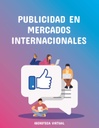 PUBLICIDAD EN MERCADOS INTERNACIONALES