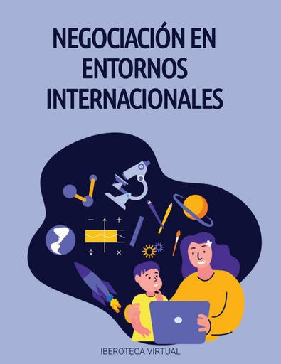 NEGOCIACIÓN EN ENTORNOS INTERNACIONALES