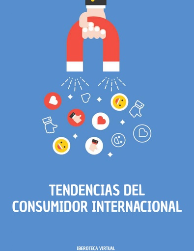 TENDENCIAS DEL CONSUMIDOR INTERNACIONAL