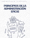 PRINCIPIOS DE LA ADMINISTRACIÓN EFICAZ