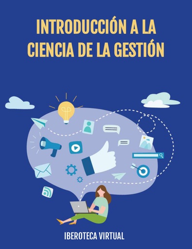 INTRODUCCIÓN A LA CIENCIA DE LA GESTIÓN