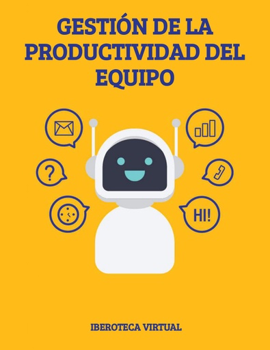 GESTIÓN DE LA PRODUCTIVIDAD DEL EQUIPO