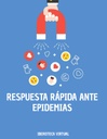 RESPUESTA RÁPIDA ANTE EPIDEMIAS