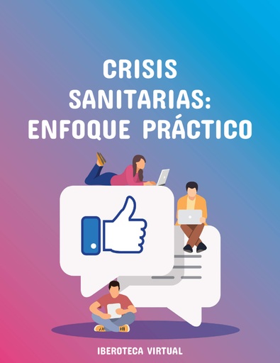 CRISIS SANITARIAS: ENFOQUE PRÁCTICO