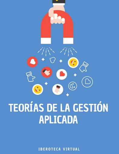 TEORÍAS DE LA GESTIÓN APLICADA