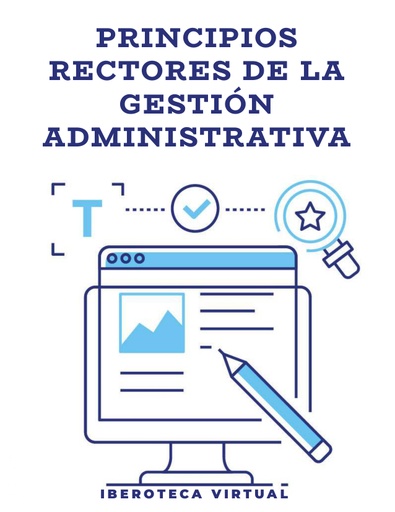PRINCIPIOS RECTORES DE LA GESTIÓN ADMINISTRATIVA