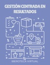 GESTIÓN CENTRADA EN RESULTADOS