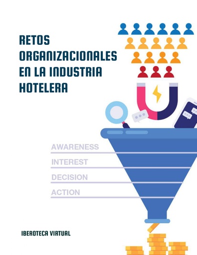 RETOS ORGANIZACIONALES EN LA INDUSTRIA HOTELERA