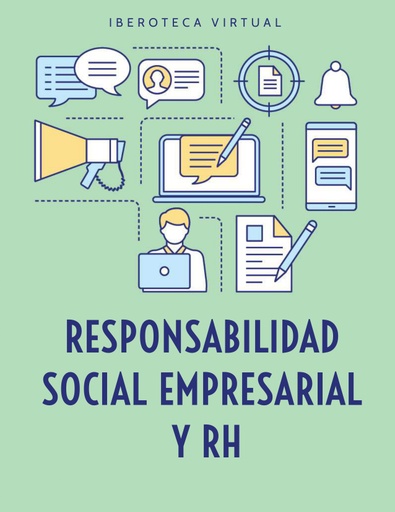 RESPONSABILIDAD SOCIAL EMPRESARIAL Y RH