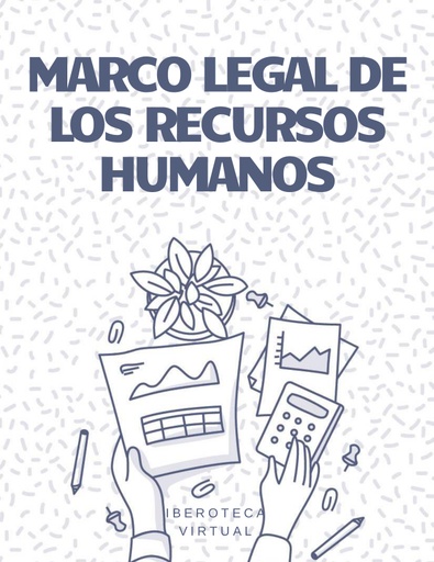MARCO LEGAL DE LOS RECURSOS HUMANOS