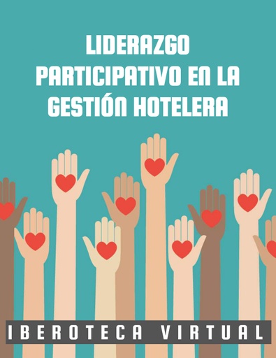LIDERAZGO PARTICIPATIVO EN LA GESTIÓN HOTELERA