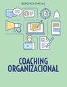 COACHING ORGANIZACIONAL