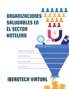 ORGANIZACIONES SALUDABLES EN EL SECTOR HOTELERO