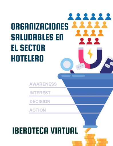 ORGANIZACIONES SALUDABLES EN EL SECTOR HOTELERO