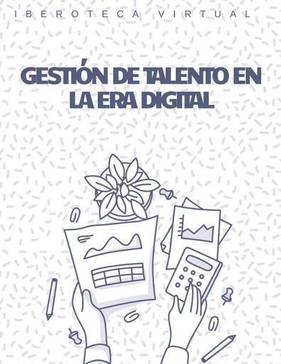 GESTIÓN DE TALENTO EN LA ERA DIGITAL
