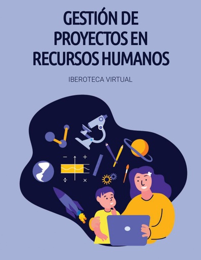 GESTIÓN DE PROYECTOS EN RECURSOS HUMANOS