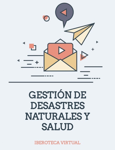 GESTIÓN DE DESASTRES NATURALES Y SALUD