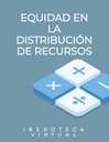 EQUIDAD EN LA DISTRIBUCIÓN DE RECURSOS
